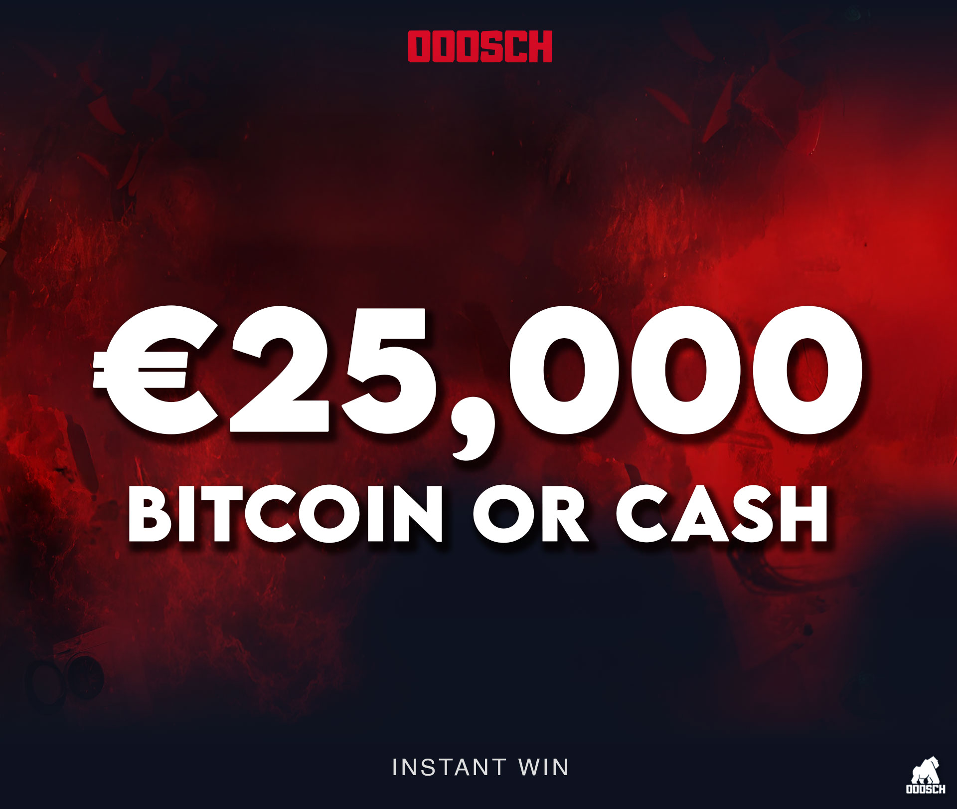 €25,000 BITCOIN or CASH