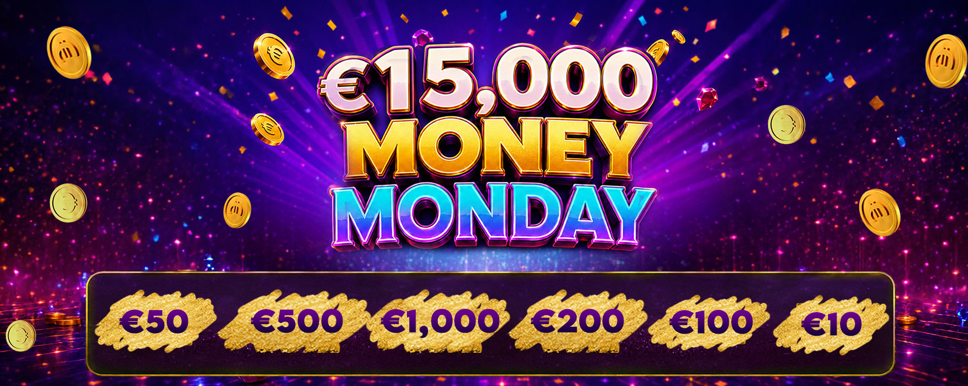 €15,000 Money Monday Instant Scratch
